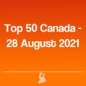 Photo de Top 50 Canada - 28 Août 2021