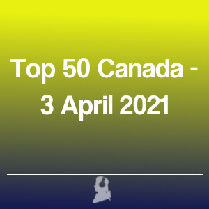 Photo de Top 50 Canada - 3 Avril 2021