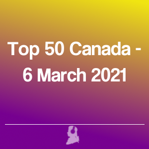 Foto de Top 50 Canadá - 6 Março 2021