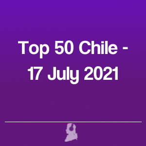 Picture of Top 50 Chile - 17 July 2021