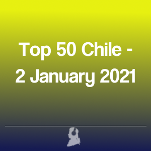 Immagine di Top 50 chile - 2 Gennaio 2021