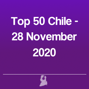 Photo de Top 50 Chili - 28 Novembre 2020