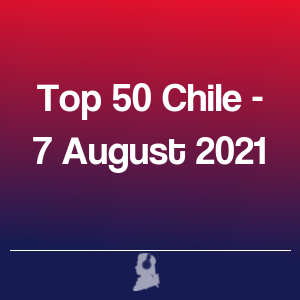 Imagen de  Top 50 Chile - 7 Agosto 2021
