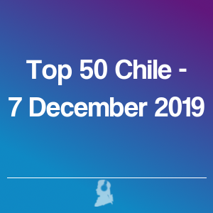 Imagen de  Top 50 Chile - 7 Diciembre 2019