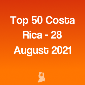 Foto de Top 50 Costa Rica - 28 Agosto 2021