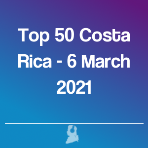 Foto de Top 50 Costa Rica - 6 Março 2021