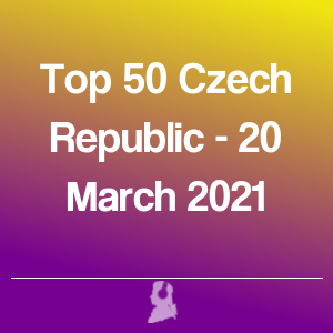 Imagen de Top 50 Republica checa - 20 Marzo 2021