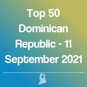Immagine di Top 50 Repubblica Dominicana - 11 Settembre 2021