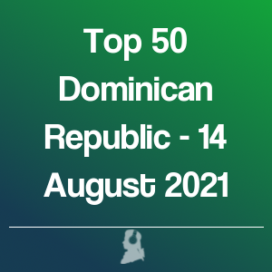Imagen de  Top 50 República Dominicana - 14 Agosto 2021