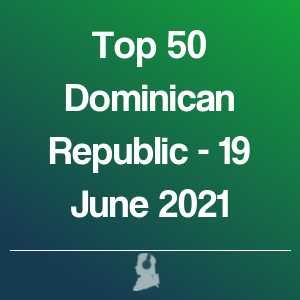 Photo de Top 50 République Dominicaine - 19 Juin 2021