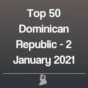 Imagen de  Top 50 República Dominicana - 2 Enero 2021