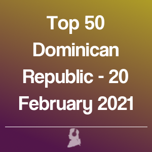 Imagen de  Top 50 República Dominicana - 20 Febrero 2021