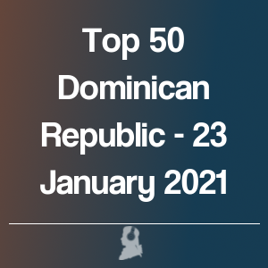 Picture of Top 50 Dominican Republic - 23 January 2021