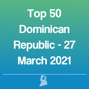 Picture of Top 50 Dominican Republic - 27 March 2021