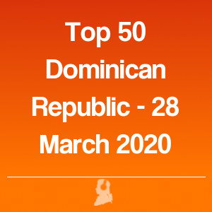 Imagen de  Top 50 República Dominicana - 28 Marzo 2020