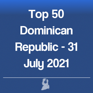 Picture of Top 50 Dominican Republic - 31 July 2021