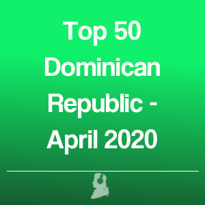 Picture of Top 50 Dominican Republic - April 2020