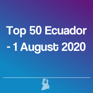 Imagen de  Top 50 Ecuador - 1 Agosto 2020