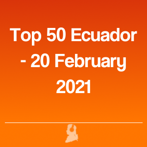 Immagine di Top 50 Ecuador - 20 Febbraio 2021