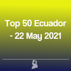 Imatge de Top 50 Equador - 22 Maig 2021