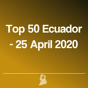 Immagine di Top 50 Ecuador - 25 Aprile 2020