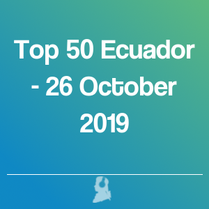 Imagen de  Top 50 Ecuador - 26 Octubre 2019