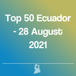 Bild von Top 50 Ecuador - 28 August 2021