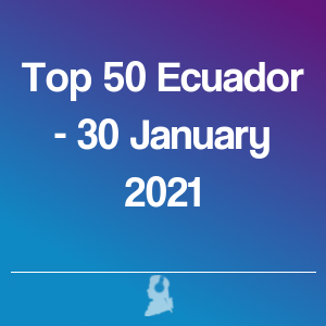 Immagine di Top 50 Ecuador - 30 Gennaio 2021