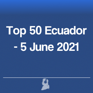 Bild von Top 50 Ecuador - 5 Juni 2021