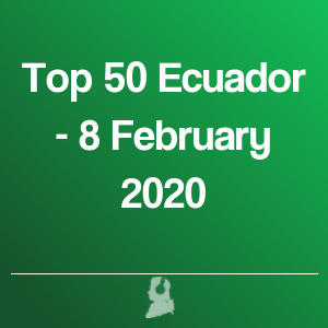 Foto de Top 50 Equador - 8 Fevereiro 2020