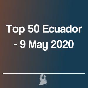 Picture of Top 50 Ecuador - 9 May 2020