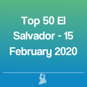 Immagine di Top 50 El Salvador - 15 Febbraio 2020