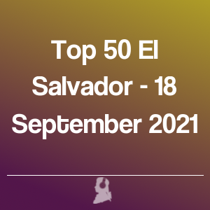 Imatge de Top 50 el Salvador - 18 Setembre 2021