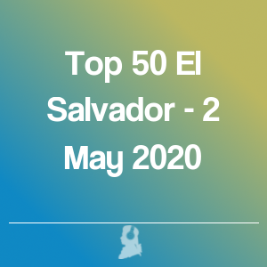 Immagine di Top 50 El Salvador - 2 Maggio 2020