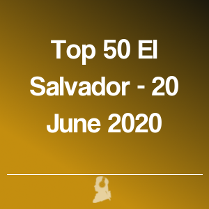 Imagen de Top 50 El Salvador - 20 Junio 2020