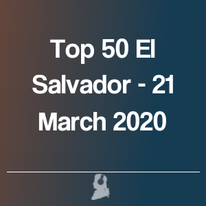 Imagen de  Top 50 El Salvador - 21 Marzo 2020