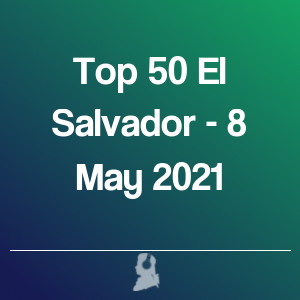 Imagen de  Top 50 El Salvador - 8 Mayo 2021