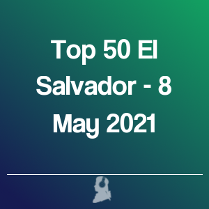 Imagen de Top 50 El Salvador - 8 Mayo 2021