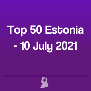 Imatge de Top 50 Estònia - 10 Juliol 2021