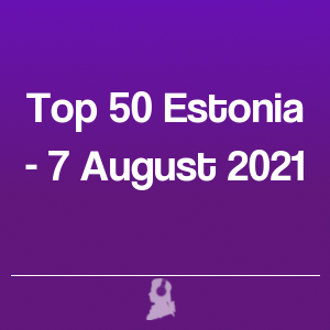 Picture of Top 50 Estonia - 7 August 2021