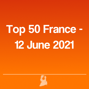 Immagine di Top 50 Francia - 12 Giugno 2021