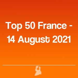 Foto de Top 50 França - 14 Agosto 2021