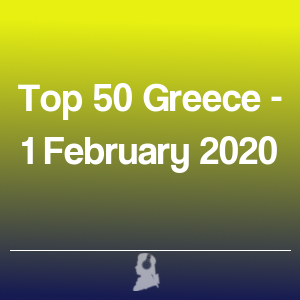 Imagen de  Top 50 Grecia - 1 Febrero 2020