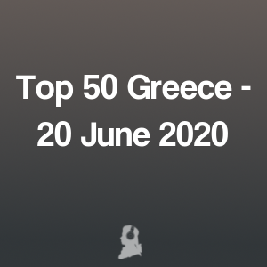 Picture of Top 50 Greece - 20 June 2020