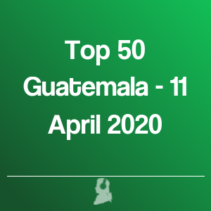 Imagen de  Top 50 Guatemala - 11 Abril 2020