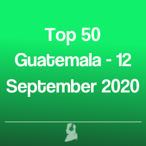 Immagine di Top 50 Guatemala - 12 Settembre 2020