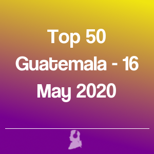 Immagine di Top 50 Guatemala - 16 Maggio 2020