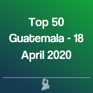 Picture of Top 50 Guatemala - 18 April 2020