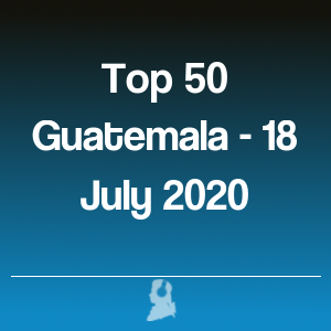 Imagen de  Top 50 Guatemala - 18 Julio 2020