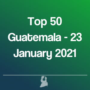 Bild von Top 50 Guatemala - 23 Januar 2021